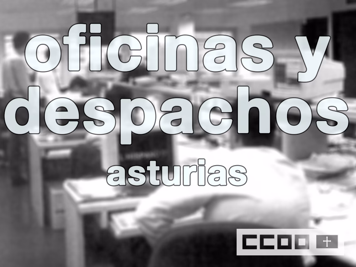 Convenio Colectivo de Oficinas y Despachos de Asturias. Tabla salarial 2018.